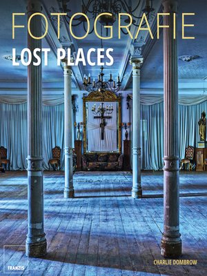 cover image of Fotografie Lost Places